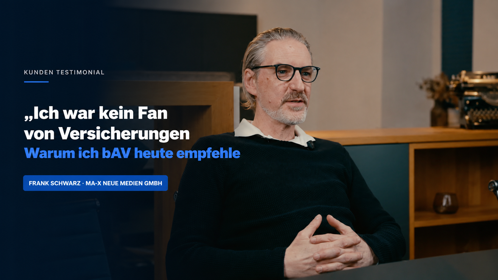 Erfahrungsbericht - Frank Schwarz von Ma-X Neue Medien GmbH